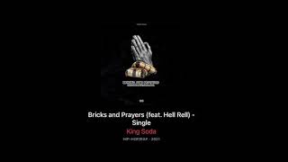Bricks & Prayers King Soda feat: Hell Rell
