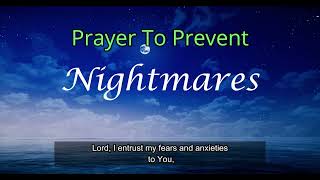 Prayer To Prevent Nightmares