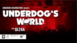 ULTHA | Underdog's World - LIVE