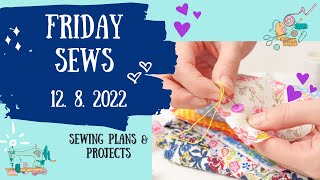 Friday Sews ~ 12th August 2022 (Fault with sound from 19:00) **new version uploaded**