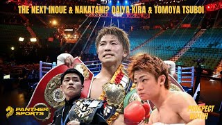The Next Inoue? | Daiya Kira & Tomoya Tsuboi | Future of Japanese Boxing