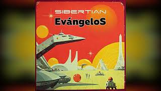SiBERTiAN – Evángelos [ CHILLOUT ]