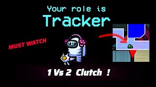 Among Us But I Solo Won as Tracker – Masterclass Gameplay!