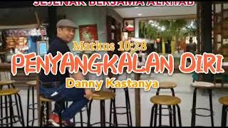 Penyangkalan Diri|Markus 10:28 #sekolahkristus #sejenakbersamaAlkitab #putraputriAllah