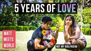 5 YEARS OF LOVE | MATT MEETS WORLD