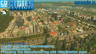 Cities Skylines - Traffic/Tram Improvement, Office Expansion, Prepping Manufacturing Area - #11