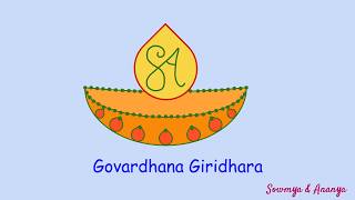 Govardhana Giridhara || Sowmya & Ananya ||