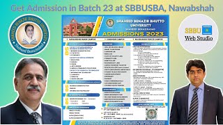 New Admission Batch 23 SBBUSBA Nawabshah SBBU Web Studio #sbbuadmission23