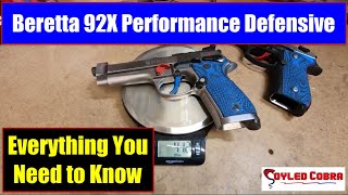 Beretta 92X Performance Defensive - Everything You Need to Know
