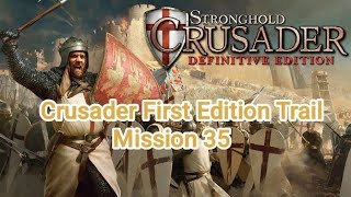 Stronghold Crusader Definitive Edition Trail - 35 Moonlight Pass