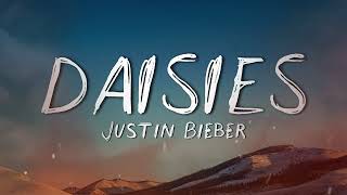 Justin Bieber - DAISIES (Lyrics)