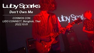 Luby Sparks - Don't Own Me (COSMOS CON - LIDO CONNECT, Bangkok, Thai 2022.10.01)