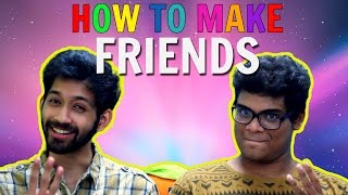 How To Make Friends