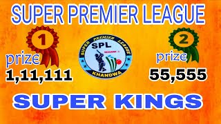 || DAY 4|| SUPER PREMIER LEAGUE || KHANDWA ||