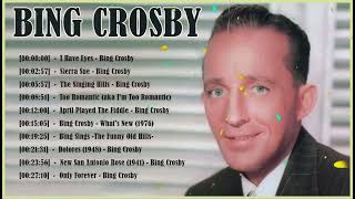 Bing Crosby Collection – The Very Best Of Bing Crosby – Bing Crosby Greatest Hits