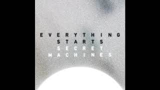 Secret Machines - Everything Starts