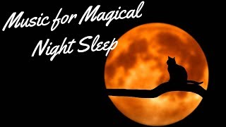 [α-wave] Music for Falling Asleep like Magic