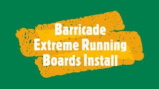 Barricade Extreme Running Boards Install Jeep Wrangler