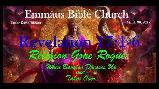 Emmaus Bible Church March 30, 2025