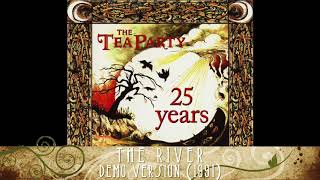 The Tea Party - The River - Demo Version (1991)