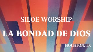 La bondad de Dios (Live) - // Siloe worship // AUDIO