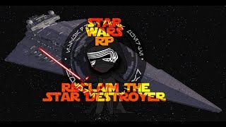 Garry's Mod | Undead Servers | Reclaim The Star Destroyer