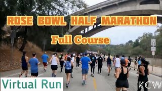 2021 ROSE BOWL Half Marathon (Full Course)｜VIRTUAL RUNNING Video for Treadmill with MUSIC