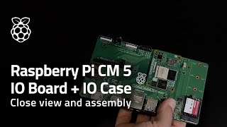 Raspberry Pi CM5 IO board and IO case overview and assembly