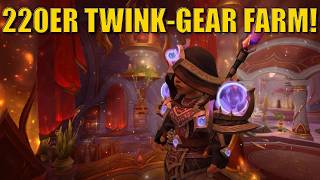 220ER TWINK-GEAR FARMEN! So stattet ihr mit euren Main eure Twinks aus!