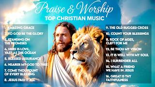 Top Christian Worship Songs 2025 | Enhance Your Prayer Experience