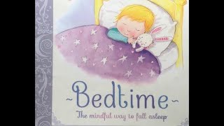Read Aloud Kids Book: My Mindful Little One - Bedtime by Dr Bernadette Carelse