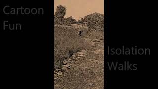 CARTOON FUN - Isolation Walks - In Melbourne 2019