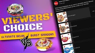 Viewers Choice Battle: Ultimate Gear Divine Belial vs Burst Spriggan Takara Tomy Beyblade BU/DB
