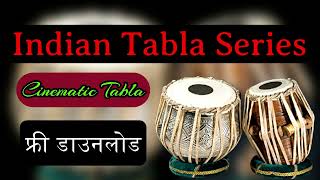 Indian Tabla Series - Cinematic Loops / Mix Rhythms Tabla