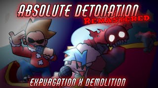 Absolute Detonation (REMAKE) [Expurgation x Demolition | Tricky and Tom vs. BF] FNF Mashup