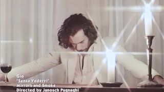 GÍO - Senza Vedervi (Official Video)