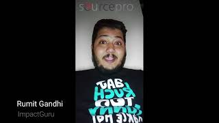 Check out what Rumit Gandhi has to say about SourcePro!