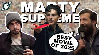 Is Marty Supreme the Best Movie of 2025? (P Boiz Podcast Clips)