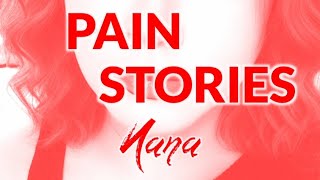 Pain Story Nr. 3: Nana