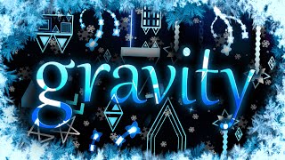 Gravity 100% by KazaGD // Geometry Dash