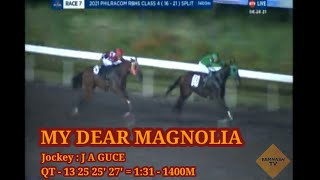 RACE 7 | MY DEAR MAGNOLIA | San Lazaro MJCI Live Racing | June 26, 2021