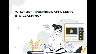 Personal and Responsive eLearning with Branching with Garima Gupta, M Ed , B E , CTDP