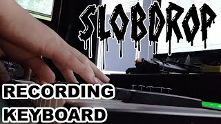 SLOB DROP - Behind the Scenes: Keyboards for Drinkin' Fightin' Skatin' Album