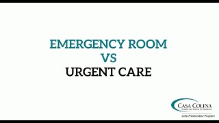 Emergency Room vs Urgent Care