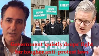 Government quietly drops its fight for tougher anti-protest laws used to arrest hundreds of people