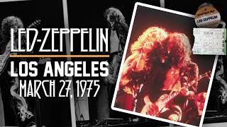Led Zeppelin - Live in Los Angeles, CA (March 27th, 1975) - Millard Master Tape
