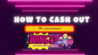 HOW TO CASH OUT ON WINGO