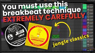 You must use this breakbeat technique EXTREMELY CAREFULLY