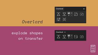 Overlord - Explode shapes