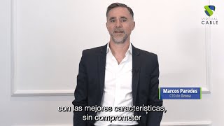 “Es clave la flexibilidad que ofrece Virtual Cable”